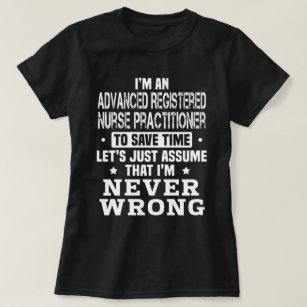 Advanced Registered Nurse Practitioner T-Shirt