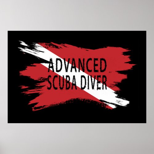 Advanced Scuba Diver Diver Down Flag Scuba flag Poster
