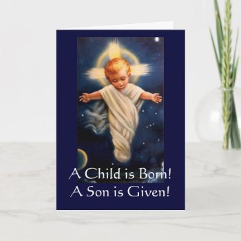 Advent Propter Nos  Child Is Born! Holiday Card by srmarieemmanuel at Zazzle