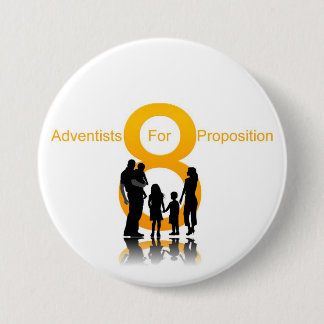 Adventists For Prop 8 Pinback Button