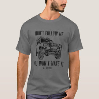 Adventure 101 Funny 80 Series Cruiser T-Shirt
