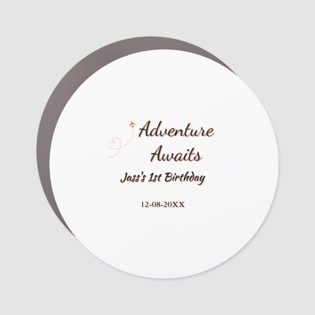 Adventure awaits 1st birthday name date planeretro car magnet (Front)