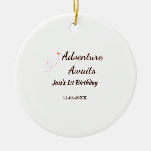 Adventure awaits 1st birthday name date planeretro ceramic ornament