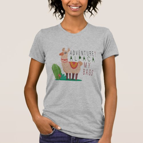 Adventure Awaits _ Alpaca My Bags T_Shirt