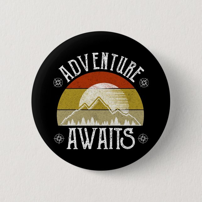 Adventure Awaits Button (Front)