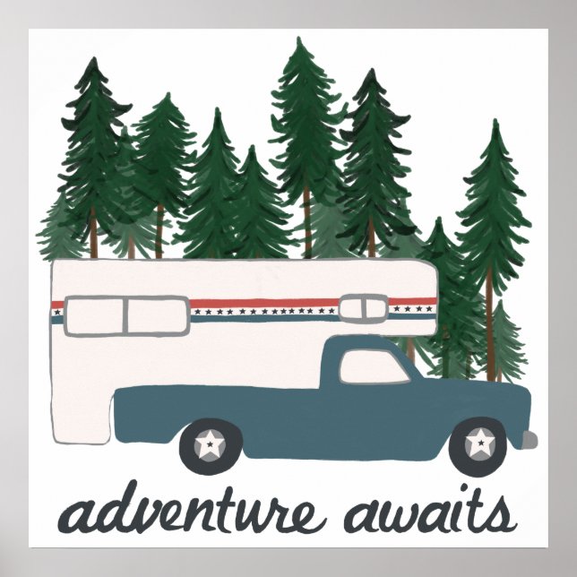 Adventure Awaits Camping Truck Camper Art Poster (Front)