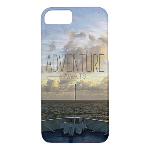 ADVENTURE AWAITS  CRUISE SHIP OCEAN SUNSET iPhone 87 CASE