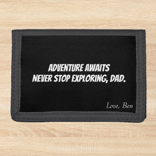 Adventure Awaits Dad Black & White Motivational Trifold Wallet