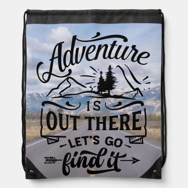Adventure Awaits Drawstring Bag (Front)