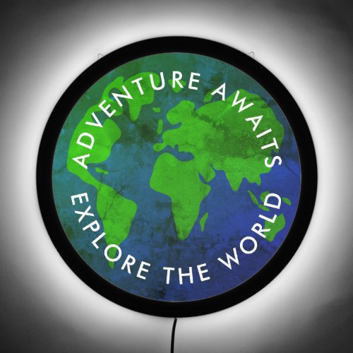 Adventure Awaits Explore The World Earth Globe LED Sign