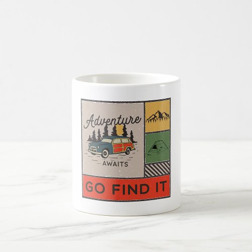 Adventure Awaits Go Find It Coffee Mug