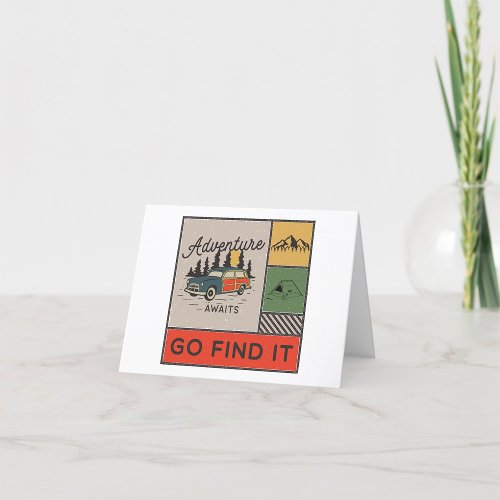 Adventure Awaits Go Find It Thank You Card