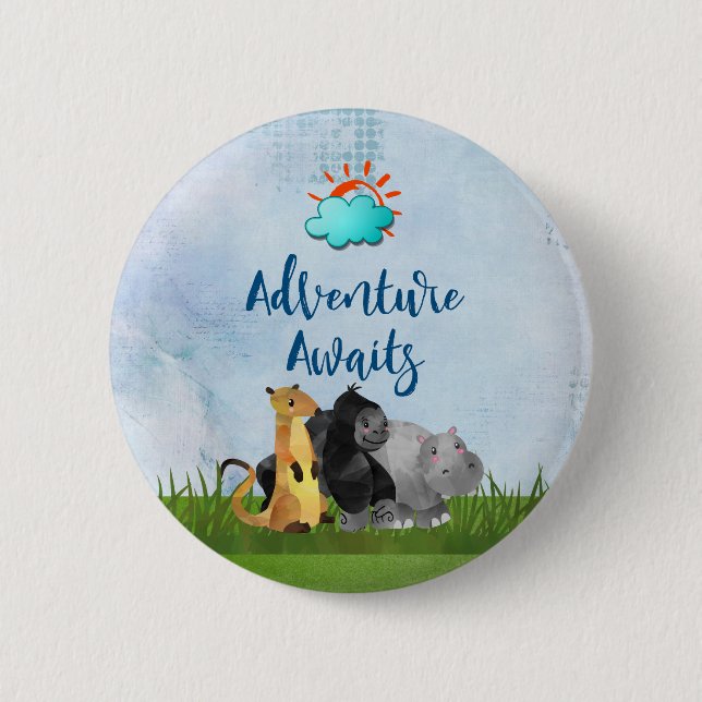 Adventure Awaits - Gorilla Hippo and Meerkat Button (Front)