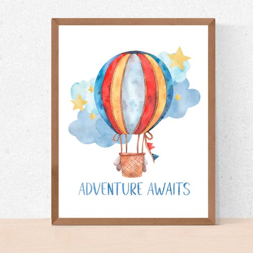 Adventure Awaits Hot Air Balloon Nursery Baby Kids Poster