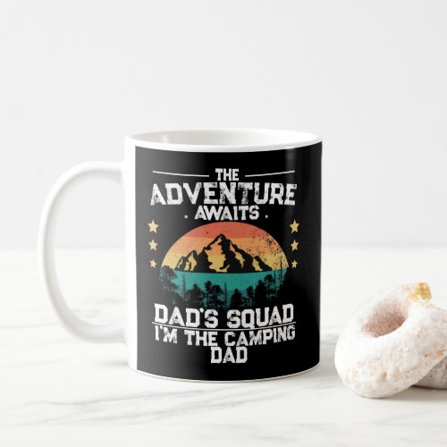 Adventure Awaits Im the Camping Dad DAD SQUAD Coffee Mug