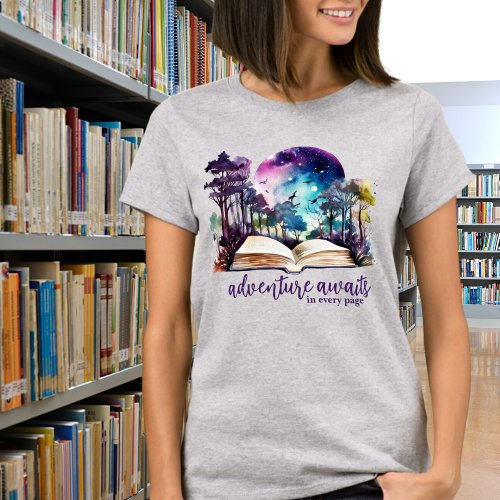Adventure Awaits in Every Page Reader Gift T_Shirt