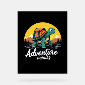 Adventure Awaits is Hiking Adventures is Outdoor A Acrylic Sign