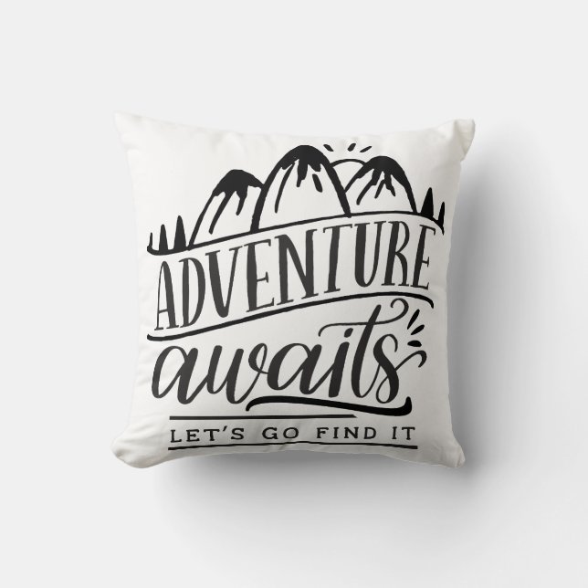 Adventure Awaits Let's Find It Throw Pillow (Front)