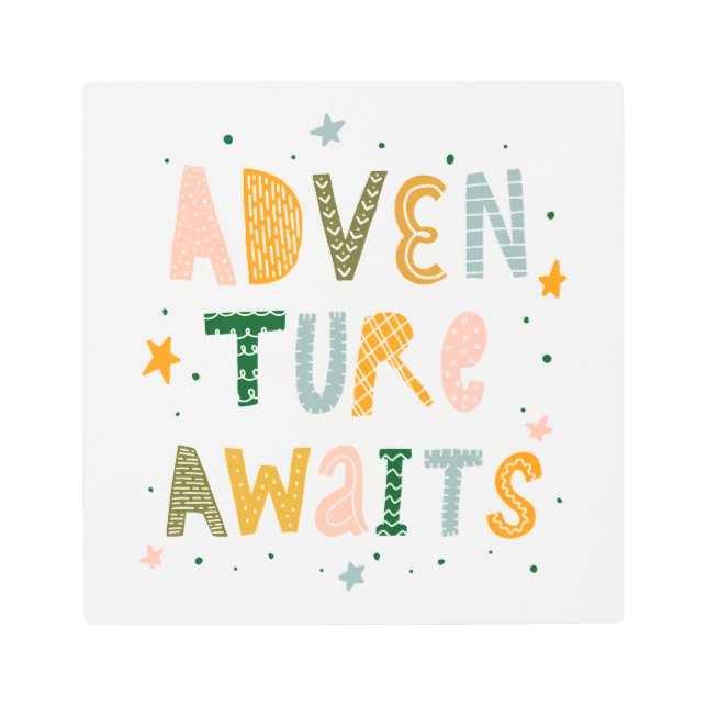 Adventure Awaits Metal Print (Front)