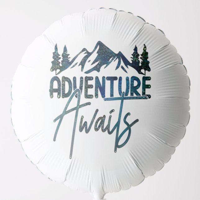 Adventure Awaits, Mountain Balloon (Front)