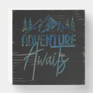 Adventure Awaits, Mountain Wooden Box Sign