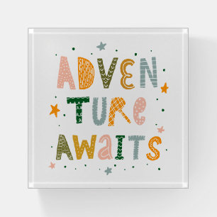 Adventure Awaits Paperweight