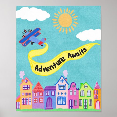 Adventure Awaits Poster