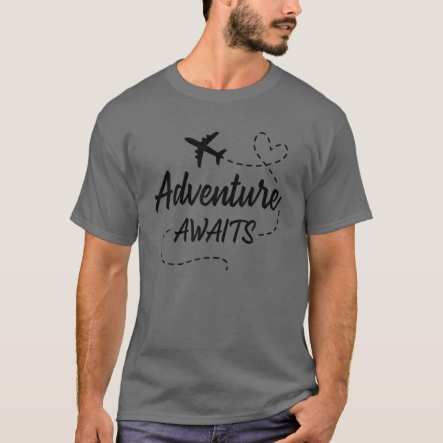 Adventure Awaits Travel Love Wanderlust Adventure T-Shirt (Front)