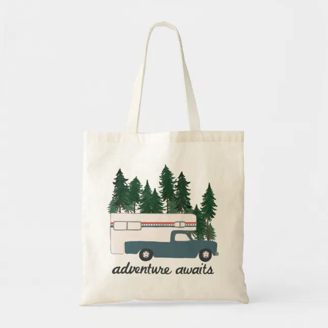 Adventure Awaits! Truck Camper vanlife RVing Tote Bag | Zazzle