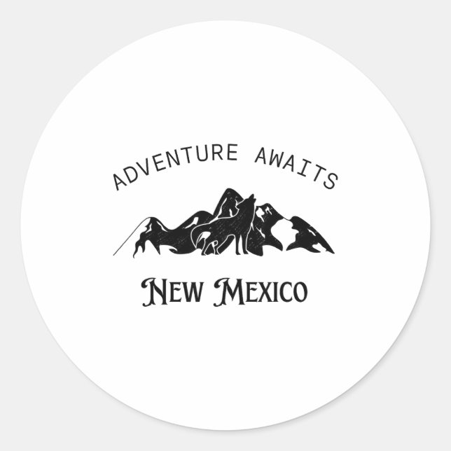 Adventure Awaits Vacation Travel New Mexico  Classic Round Sticker (Front)