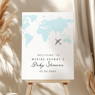 Adventure awaits, Welcome to the world Sign