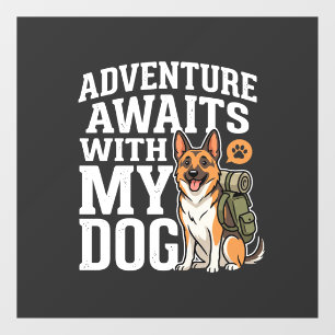 Adventure Awaits With My Dog Hiking Window Cling