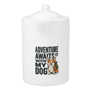 Adventure Awaits With My Dog Vintage Hiking Design Teapot