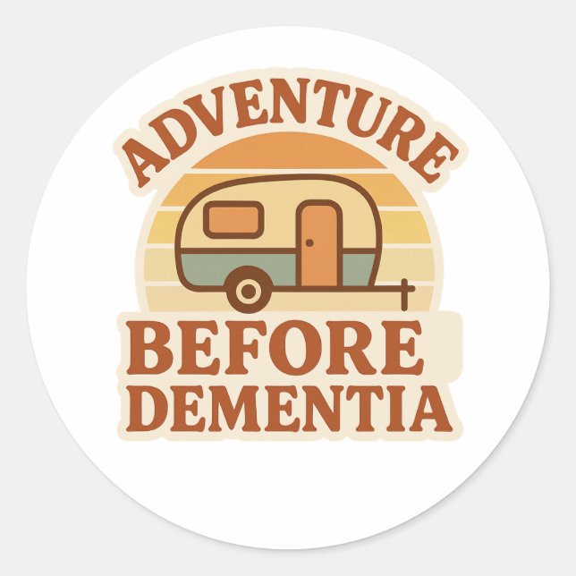 Adventure Before Dementia Caravan Sticker (Front)