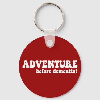 adventure before dementia keychain