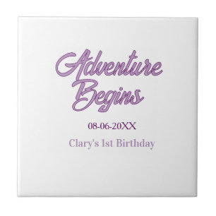 Adventure begins 1st birthday name date simple min ceramic tile