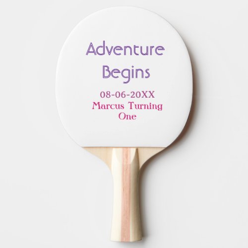 Adventure begins 1st birthday name date simple min ping pong paddle