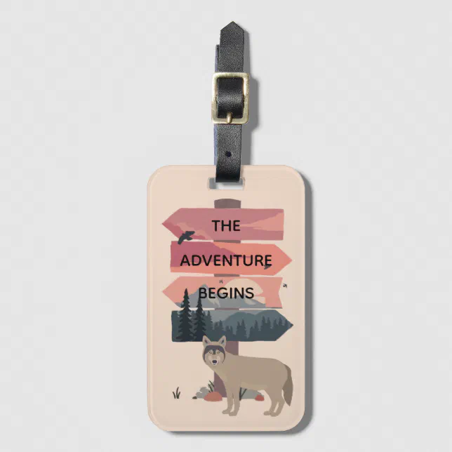 Adventure Begins Travel Sign Post Wilderness Luggage Tag | Zazzle