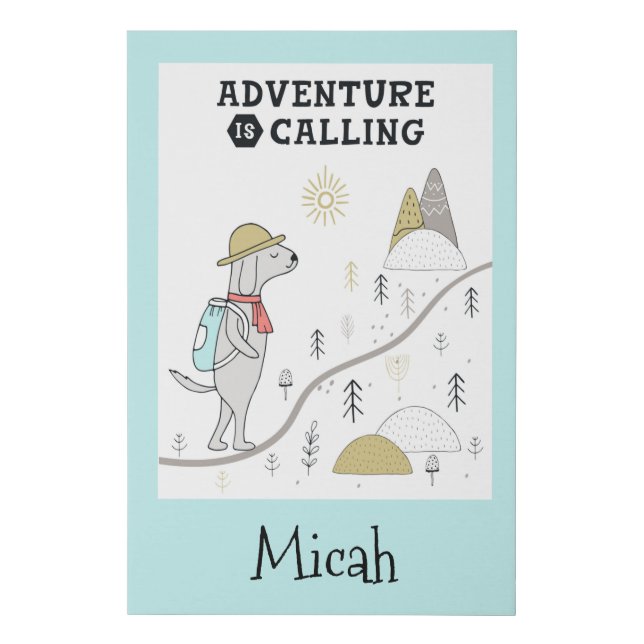 Adventure Calling Cute Dog Personalized Faux Canvas Print (Front)