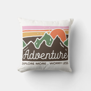 Adventure Explore More Worry Less Throw Pillow