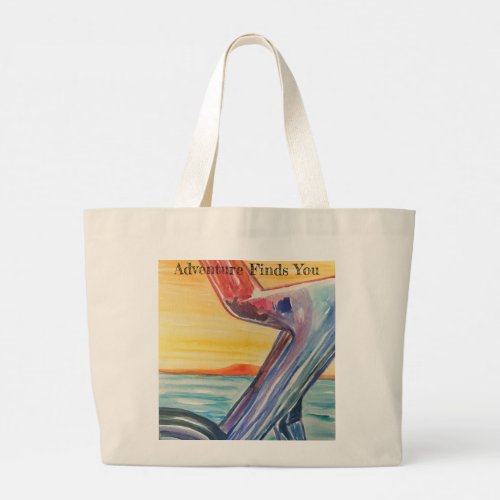 Adventure Finds You Large Tote Bag