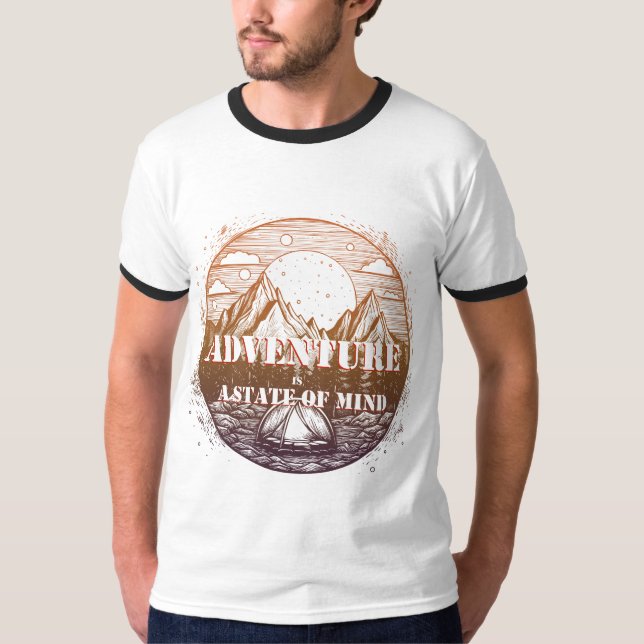 Adventure Hiking, Adventure is a State of Mind T-Shirt (Front)