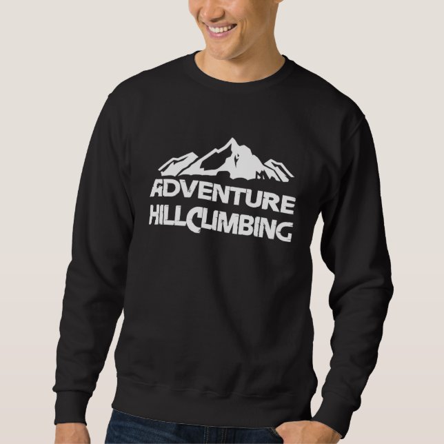 Adventure Hillclimbing Mountain Mountain White Sweatshirt (Front)