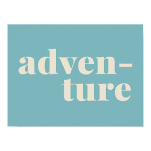 Adventure Inspirational Travel Lovers Quote Blue Poster