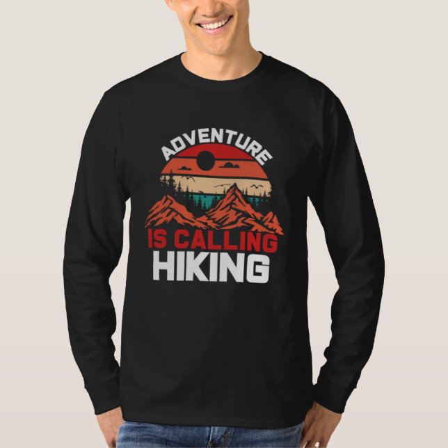 Adventure is Calling Hiking T-Shirt (Front)