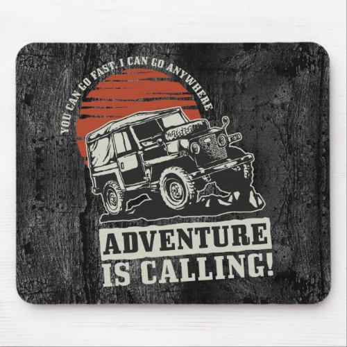 Adventure is Calling Offroad ID498 Mouse Pad