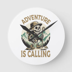 Adventure is calling round clock