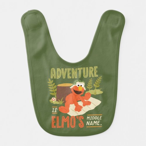 Adventure is Elmos Middle Name Baby Bib