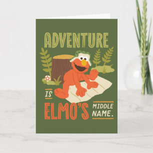 Adventure is Elmo's Middle Name Card