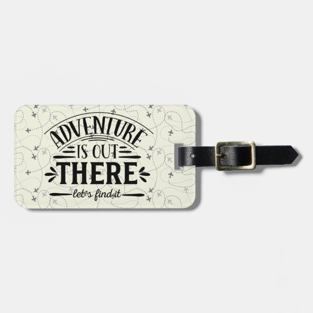 Adventure Is Out There Airplane Luggage Tag (Front Horizontal)